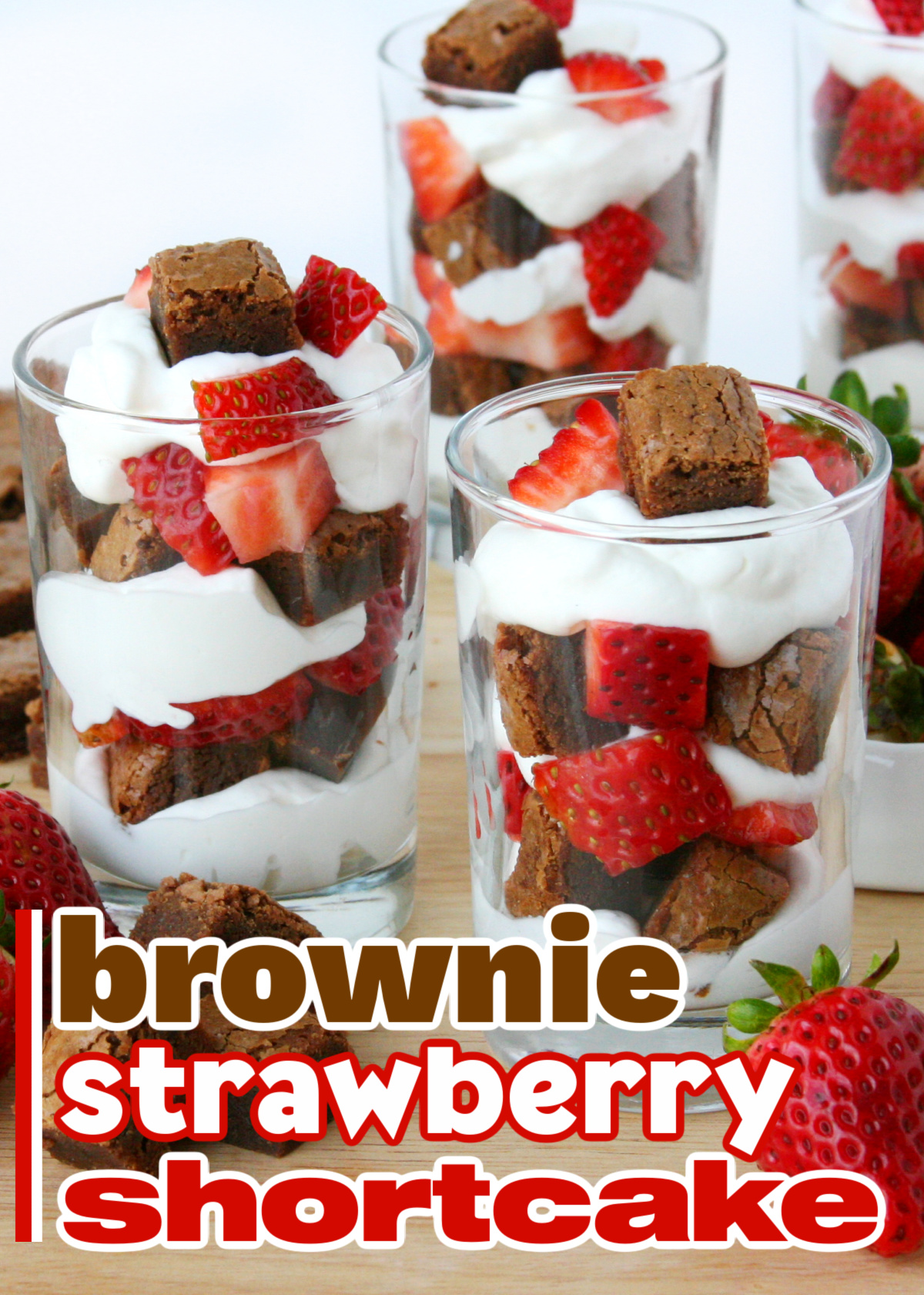 Brownie Strawberry Shortcake - Glorious Treats