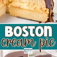 Three image collage of Boston Cream Pie on a cake stand and plated on a white round plate. Center color block with text overlay.