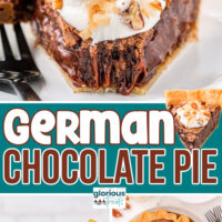 Three image collage showing a slice of German Chocolate Pie on a plate and also being held up by a pie server. The whole pie is showing in an overhead view with a slice removed. Center color block with text overlay.