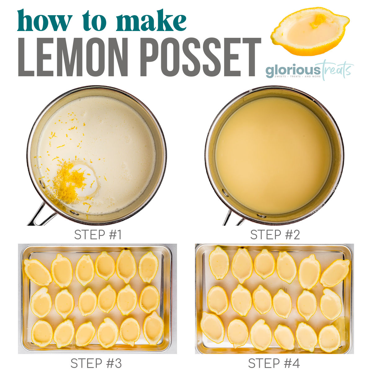 A 4 image collage that shows photos of the steps for making lemon posset.